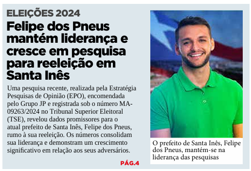 O Jornal Pequeno, um dos maiores jornais do estado, menciona uma pesquisa da EPO.